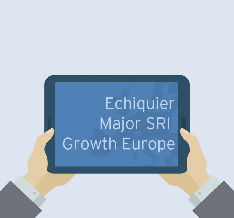 Le point sur Echiquier Major SRI Growth Europe - Janvier 2020