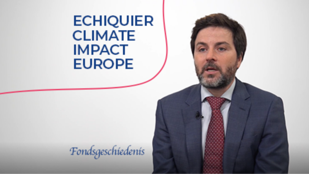 Fondsgeschiedenis - Echiquier Climate Impact Europe